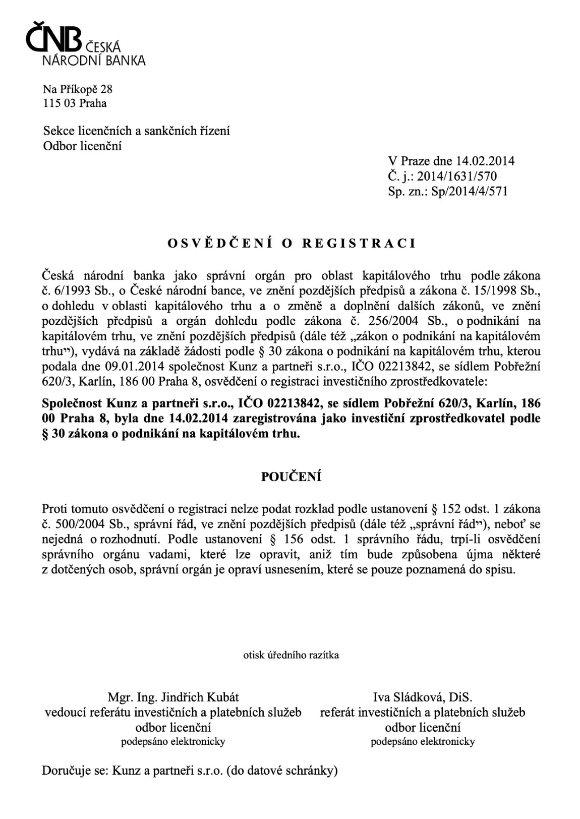 ČNB registrace Kunz a partneři